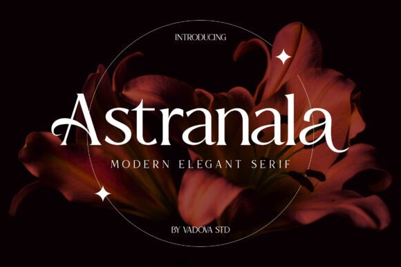 Astranala: The Elegant Serif Font That Elevates Your Brand Identity