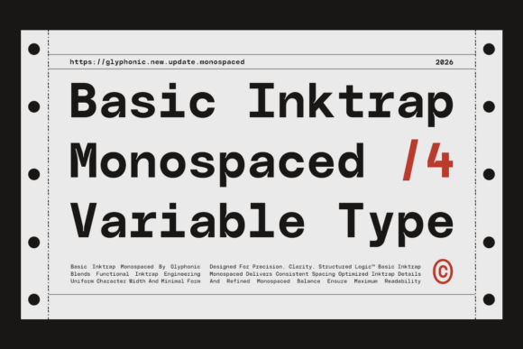 Basic Inktrap: The Monospaced Typeface for Sharper Campaigns