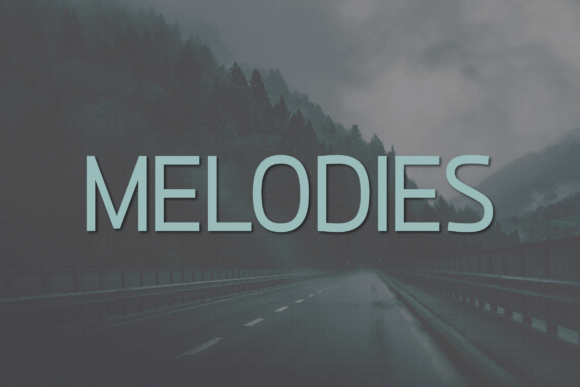 Melodies: The Modern Sans Serif Typeface for High-Impact Campaigns