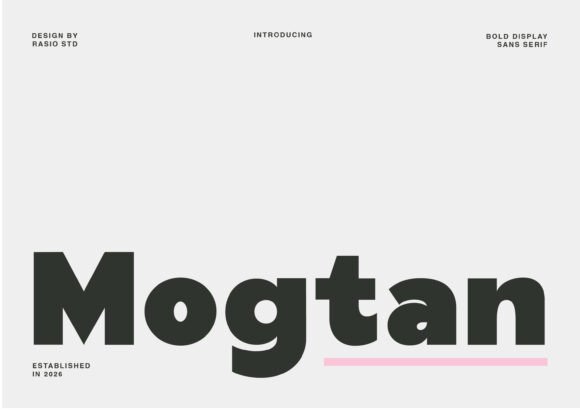 Mogtan: The Bold Sans Serif Font for Campaign Clarity